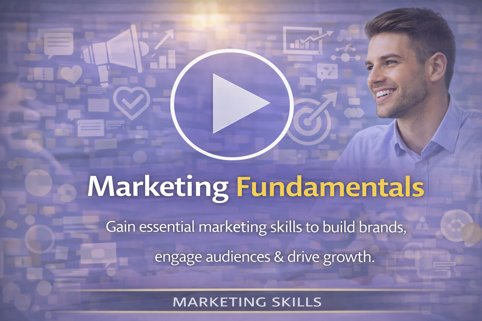 Marketing Fundamentals Course Preview Thumbnail