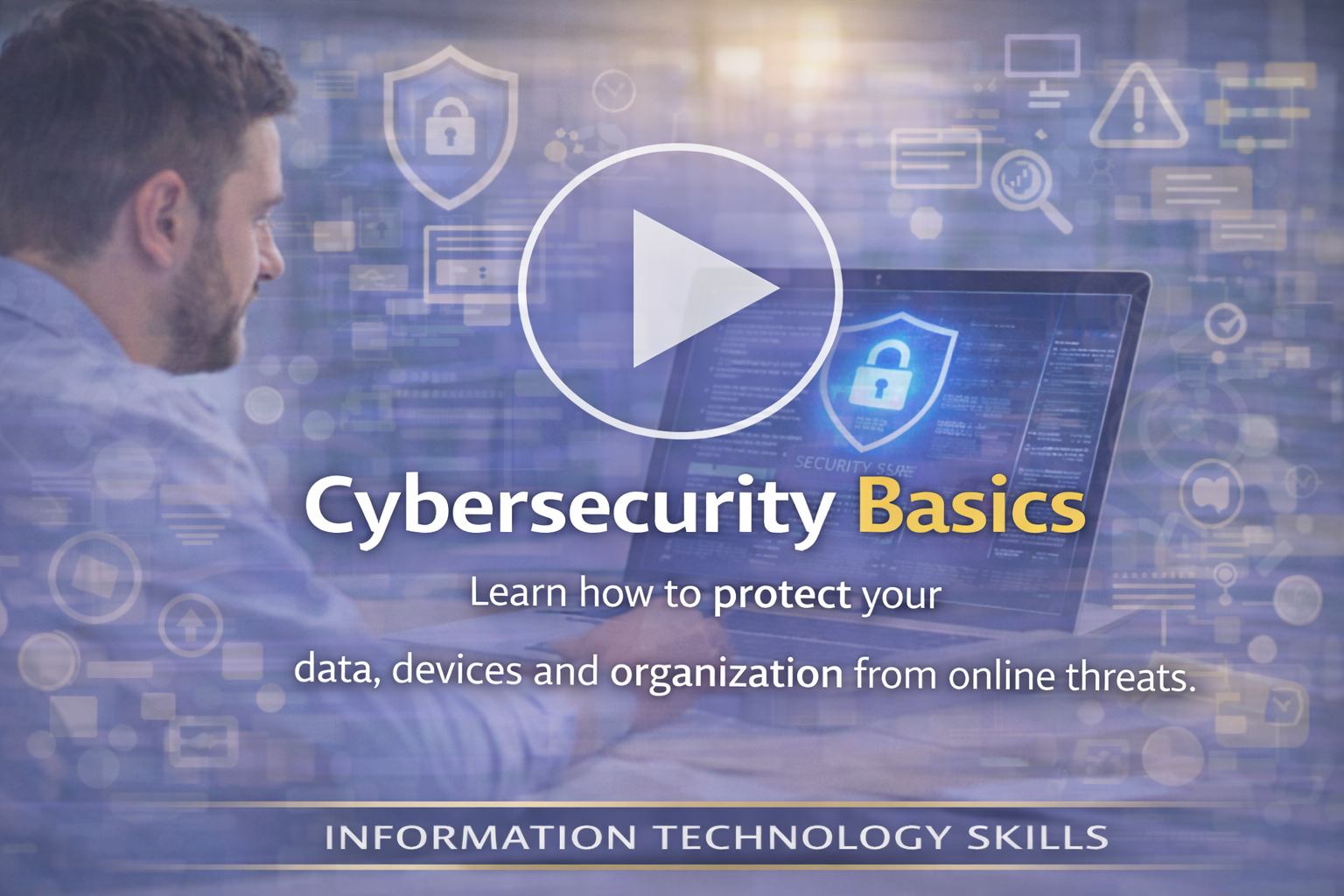 Cybersecurity Basics Course Preview Thumbnail